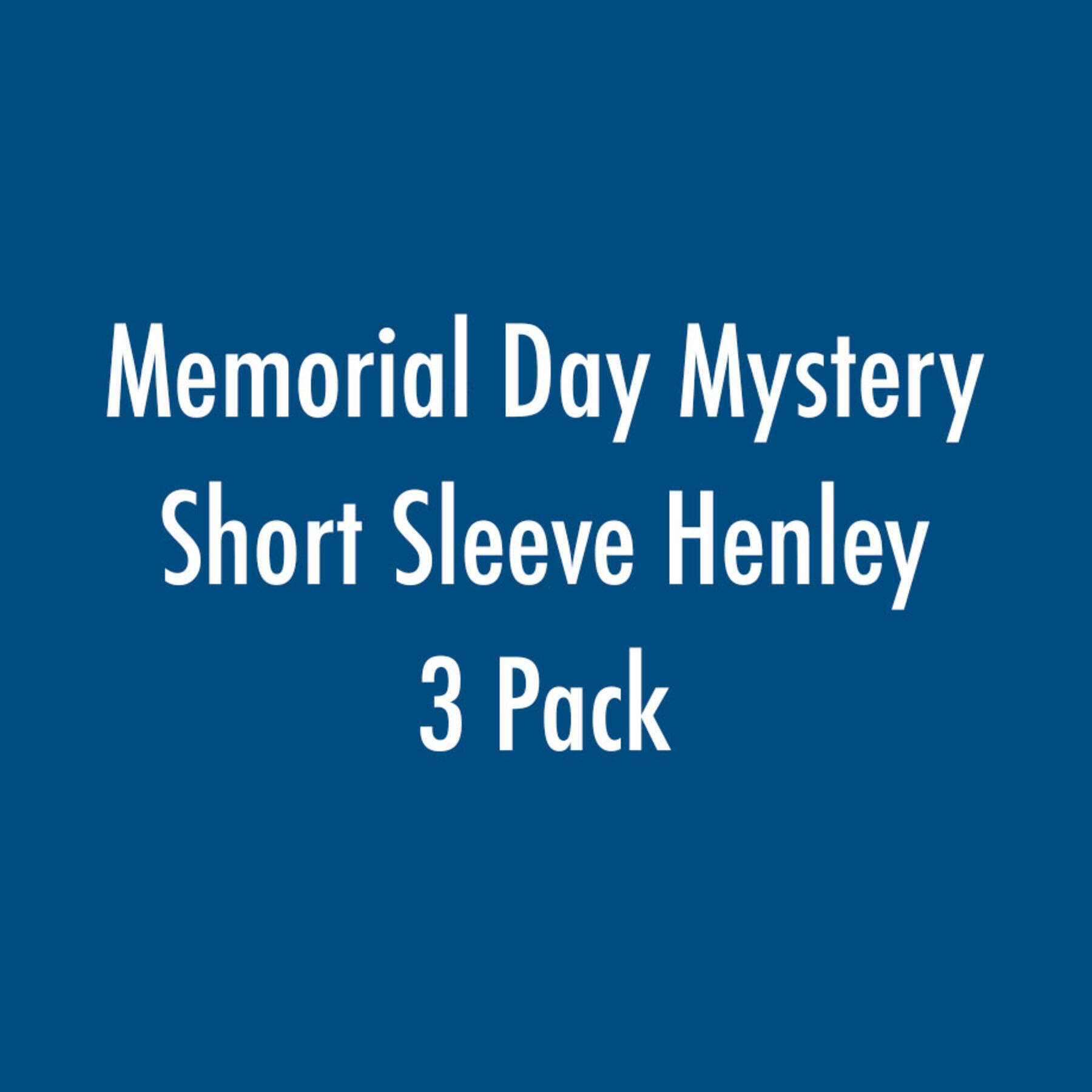 gustin memorial day mystery short sleeve henley 3 pack