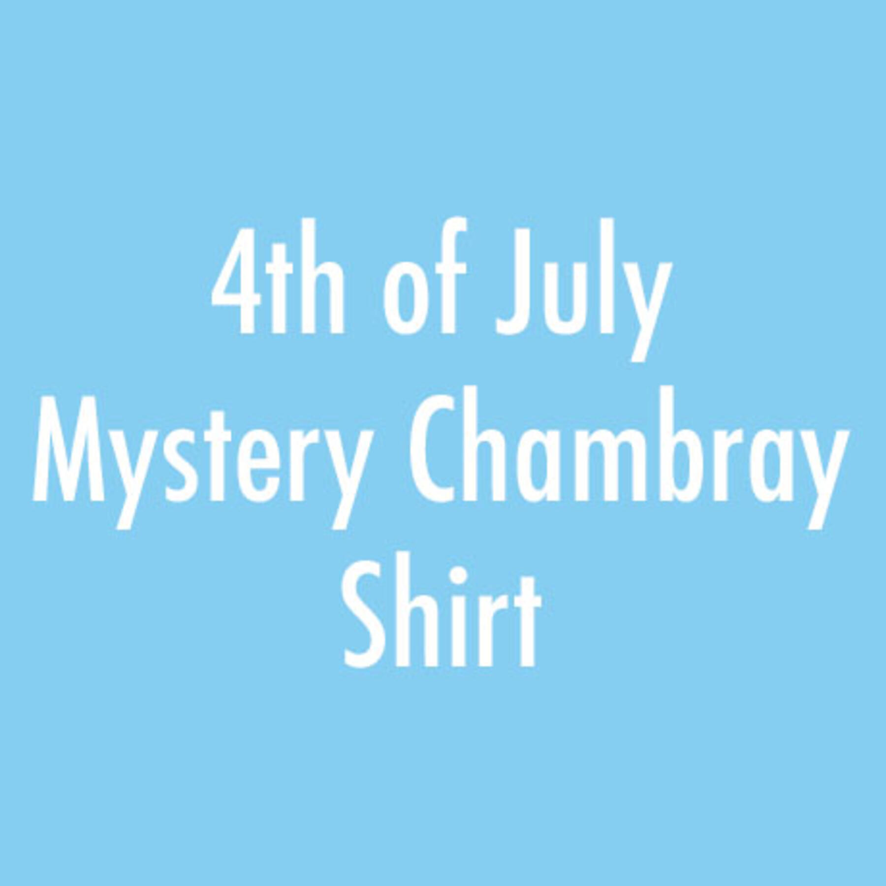 gustin 4th of july mystery chambray shirt