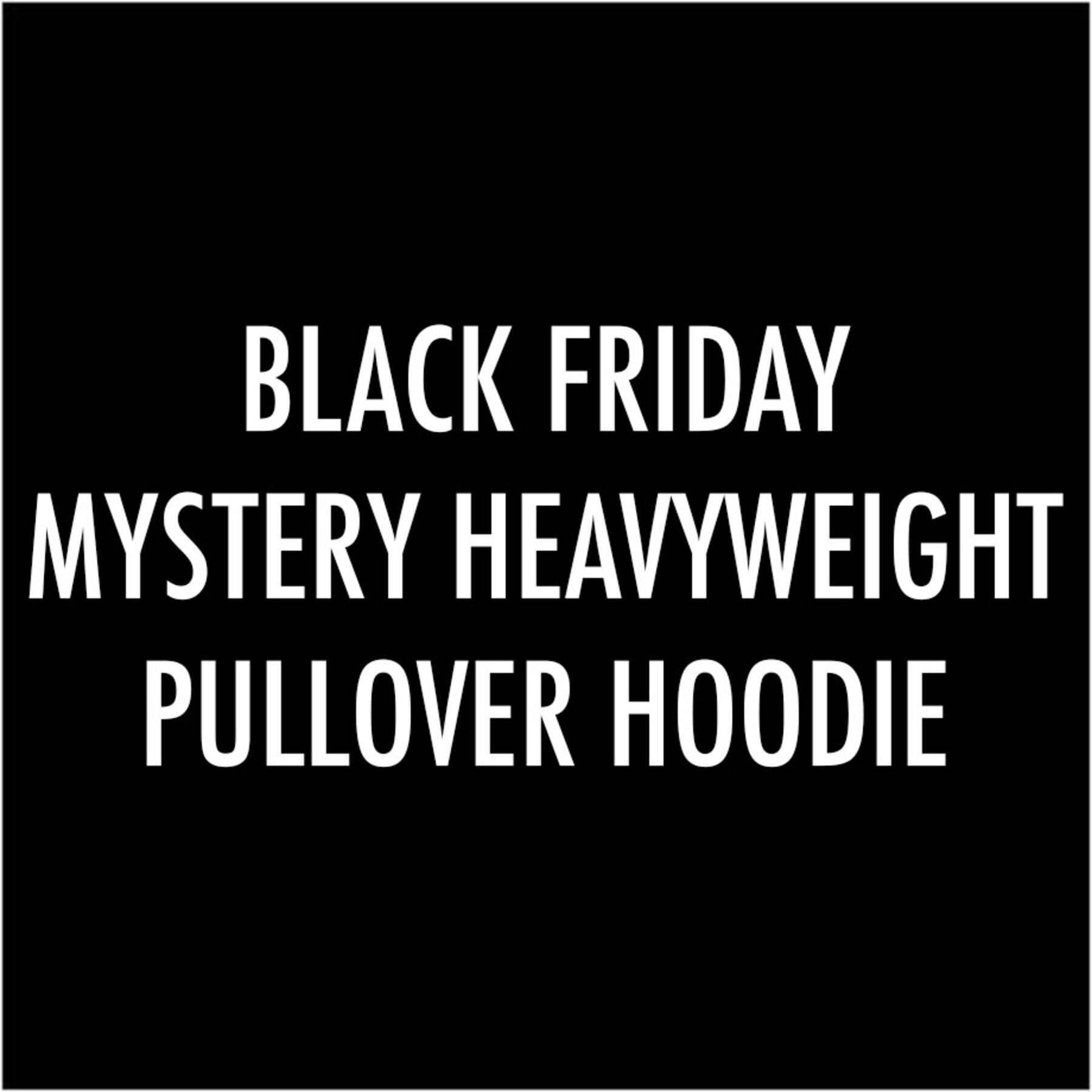 gustin black friday mystery heavyweight pullover hoodie
